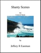 Shanty Scenes Concert Band sheet music cover